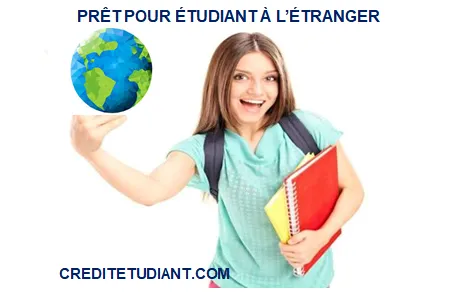 PRÊT POUR ÉTUDIANT À L'ÉTRANGER 2025