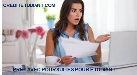 PRÊT AVEC POURSUITES POUR ÉTUDIANT 2025