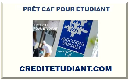 PRÊT CAF POUR ÉTUDIANT 2025