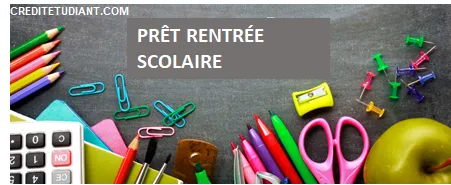 CRÉDIT RENTRÉE SCOLAIRE 2025