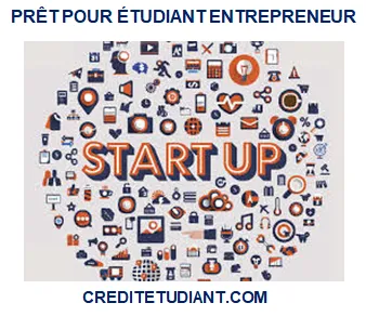PRÊT ÉTUDIANT ENTREPRENEUR 2025