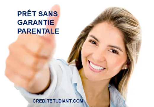 PRÊT ÉTUDIANT SANS GARANTIE PARENTALE 2025 